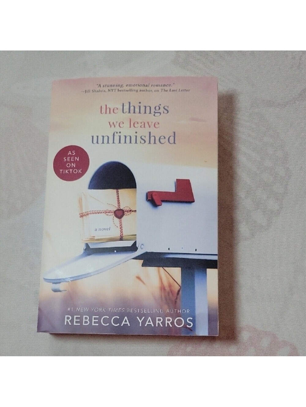 The Things We Leave Unfinished by Rebecca Yarros - Paperback Novel